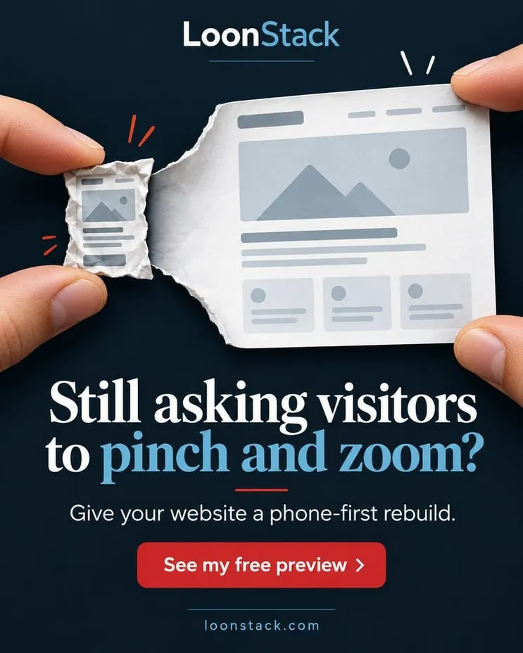 Still asking visitors to pinch and zoom? Give your website a phone-first rebuild.